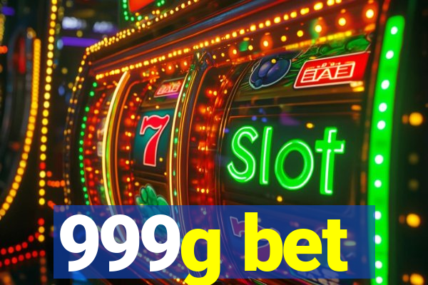 999g bet