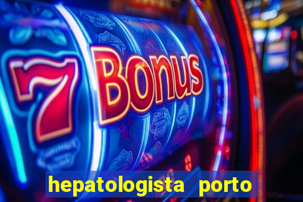 hepatologista porto alegre ipe