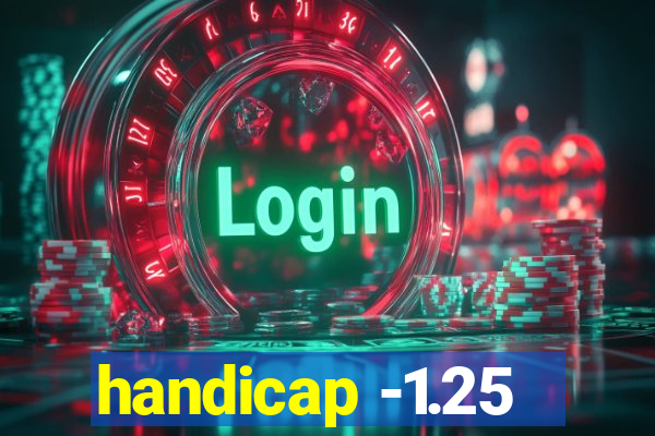 handicap -1.25