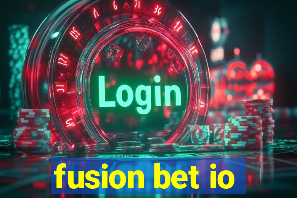 fusion bet io