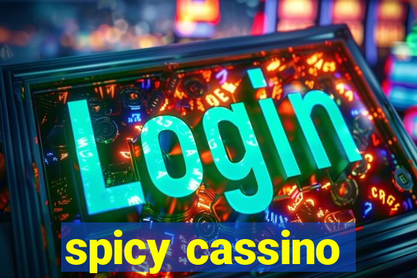 spicy cassino