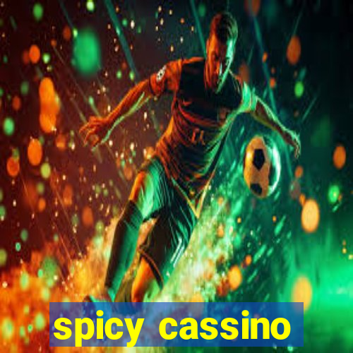 spicy cassino