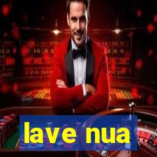 lave nua