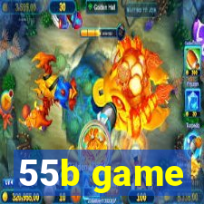 55b game