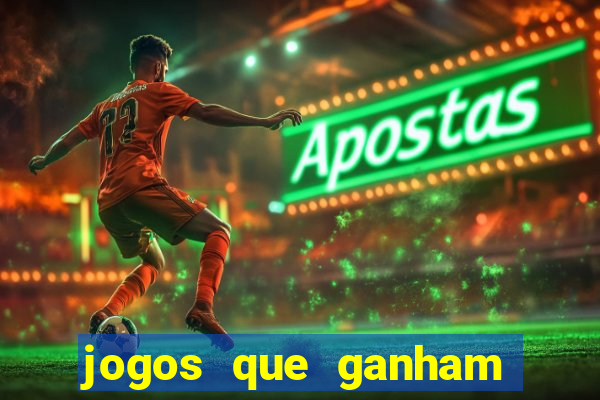 jogos que ganham dinheiro sem depositar nada