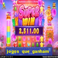 jogos que ganham dinheiro sem depositar nada