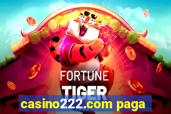 casino222.com paga