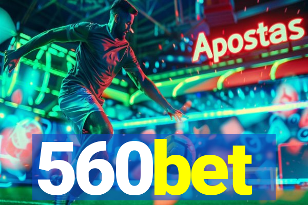 560bet