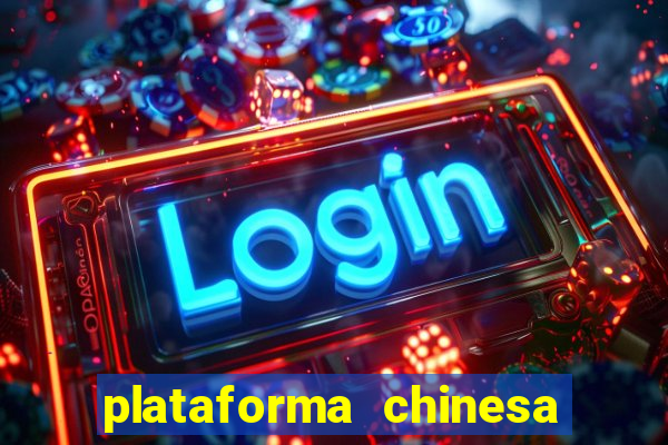 plataforma chinesa fortune tiger