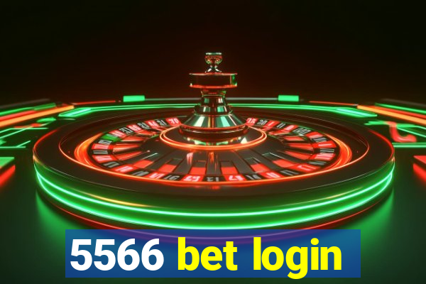 5566 bet login