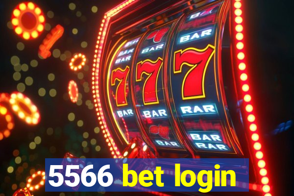 5566 bet login