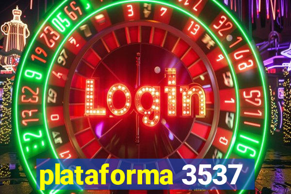 plataforma 3537