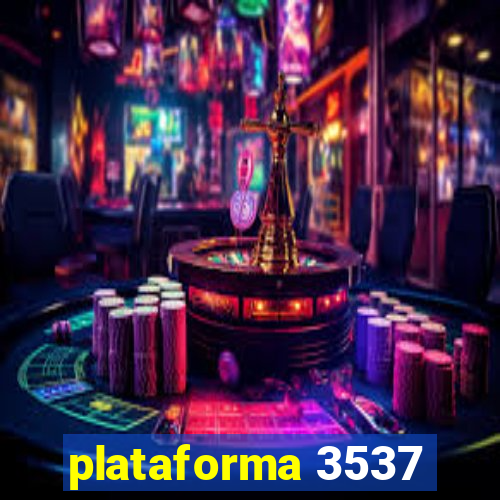 plataforma 3537