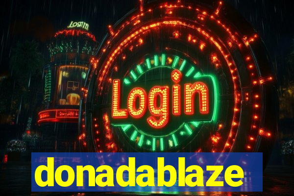 donadablaze