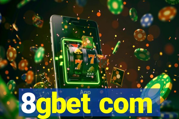 8gbet com