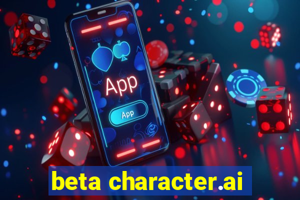 beta character.ai