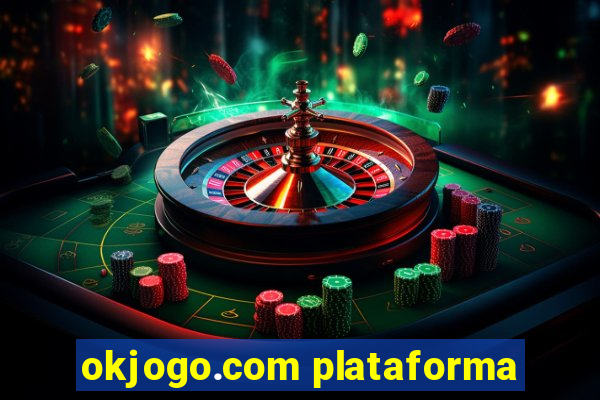 okjogo.com plataforma