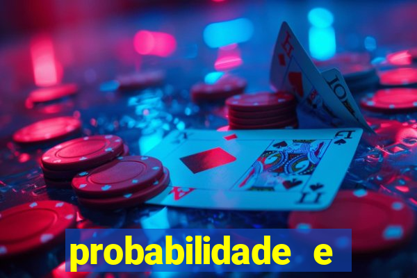 probabilidade e estatistica jogos de futebol