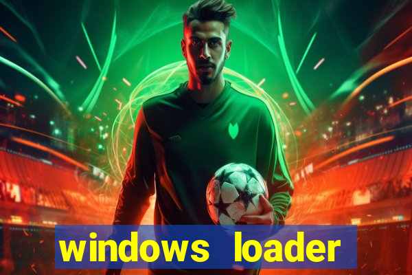 windows loader v2.2.2 download