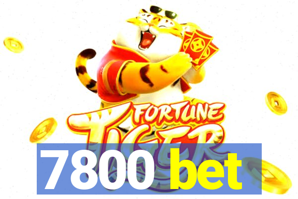 7800 bet