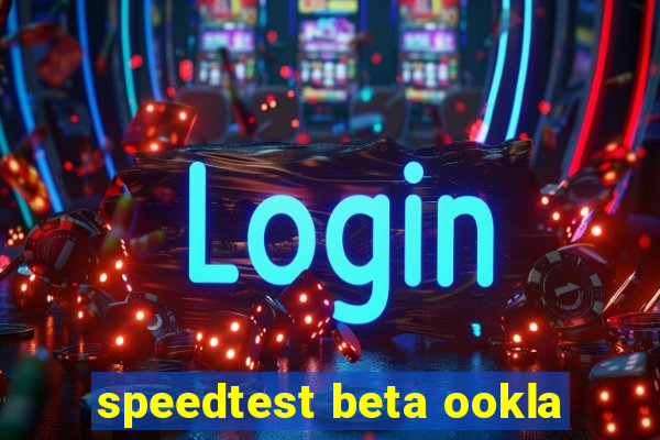 speedtest beta ookla