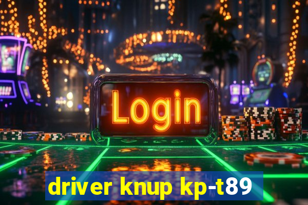 driver knup kp-t89