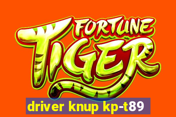 driver knup kp-t89