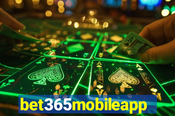 bet365mobileapp