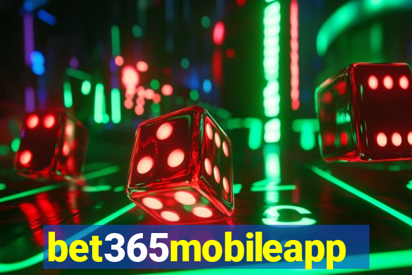 bet365mobileapp