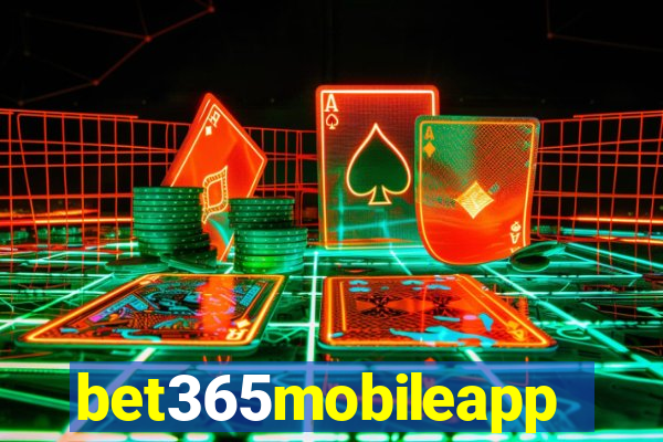 bet365mobileapp