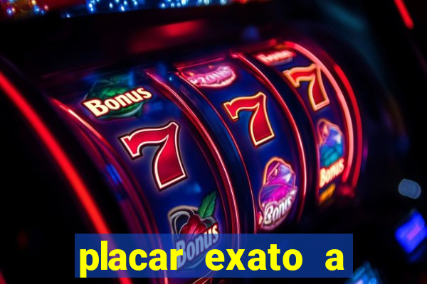 placar exato a qualquer momento bet365