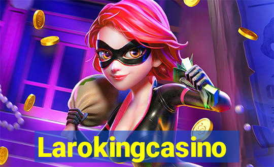 Larokingcasino