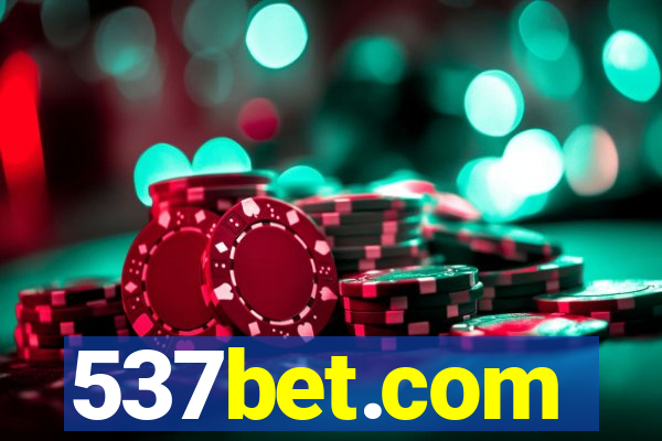 537bet.com