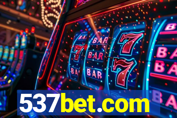 537bet.com