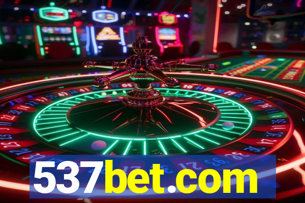 537bet.com