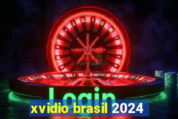 xvidio brasil 2024