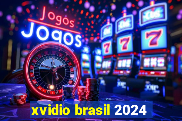 xvidio brasil 2024