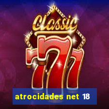 atrocidades net 18