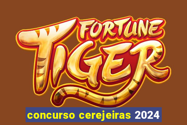 concurso cerejeiras 2024