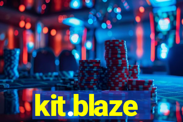 kit.blaze