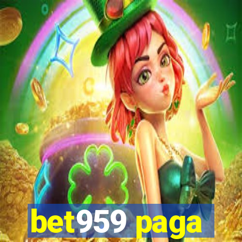 bet959 paga