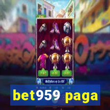 bet959 paga