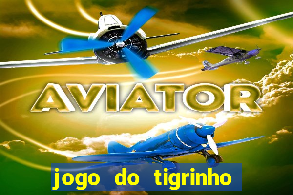 jogo do tigrinho jojo todynho