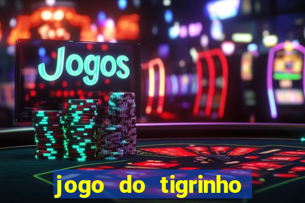 jogo do tigrinho jojo todynho