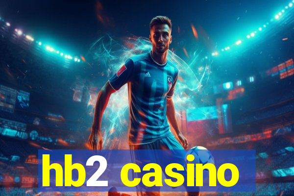 hb2 casino