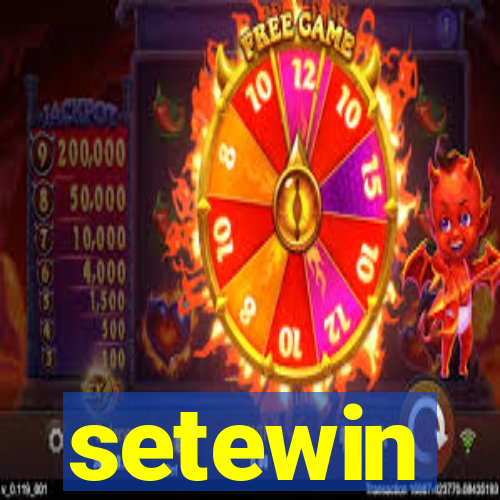 setewin