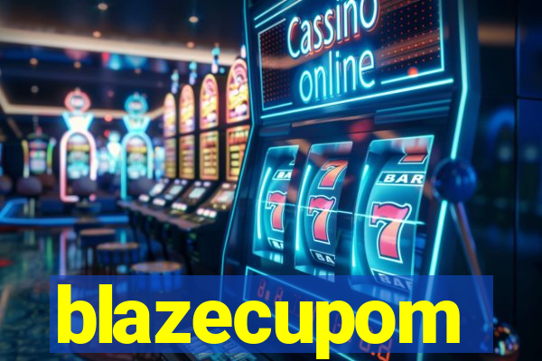 blazecupom