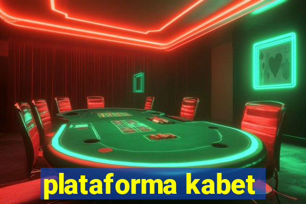 plataforma kabet