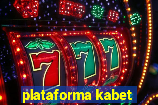 plataforma kabet