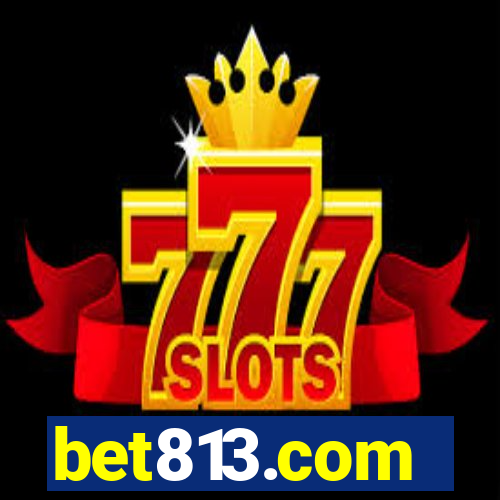 bet813.com